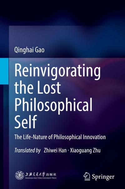 Reinvigorating the Lost Philosophical Self