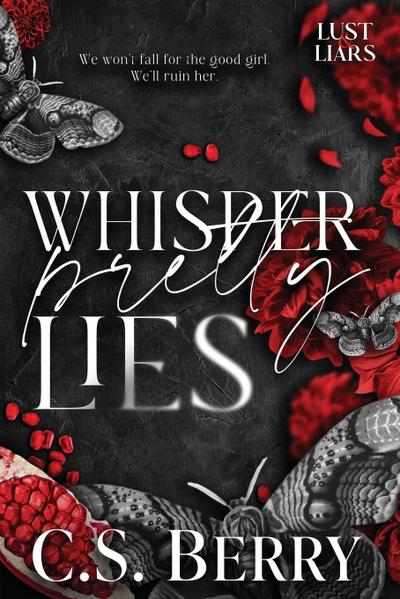Whisper Pretty Lies