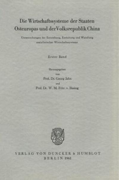 Die Wirtschaftssysteme der Staaten Osteuropas und der Volksrepublik China.