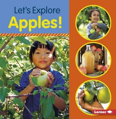 Let’s Explore Apples!