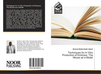 Techniques for In Vitro Production of Embryos: The Mouse as a Model