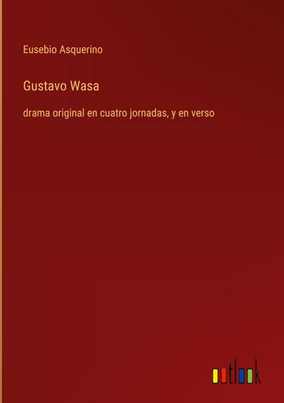 Gustavo Wasa