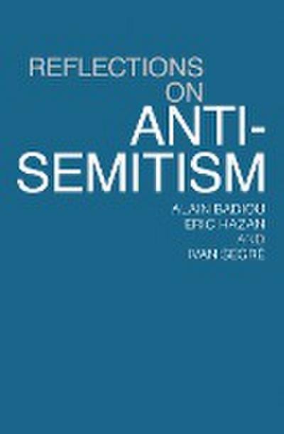 Reflections on Anti-Semitism