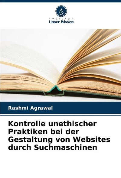 Kontrolle unethischer Praktiken bei der Gestaltung von Websites durch Suchmaschinen