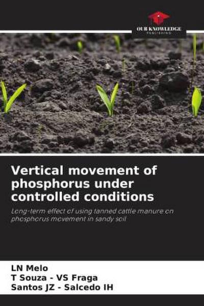 Vertical movement of phosphorus under controlled conditions