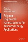 Polymer-Engineered Nanostructures for Advanced Ene