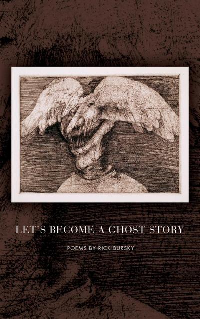 Let’s Become a Ghost Story