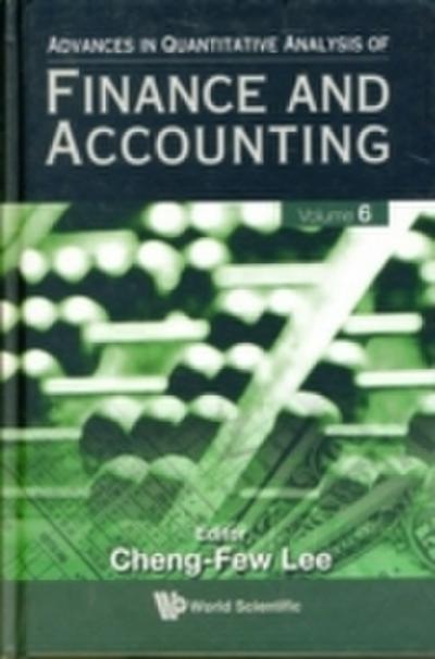 Advances In Quantitative Analysis Of Finance And Accounting (Vol. 6)