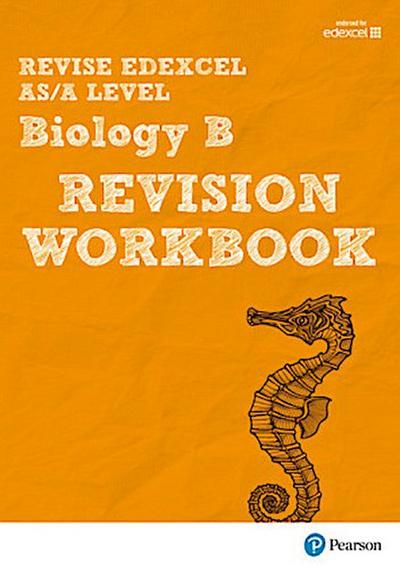 Pearson REVISE Edexcel AS/A Level Biology Revision Workbook - for 2025, 2026 exams