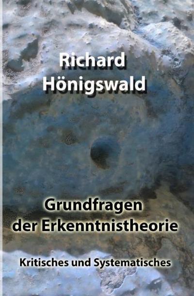 Grundfragen der Erkenntnistheorie