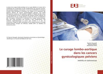Le curage lombo-aortique dans les cancers gynécologiques pelviens