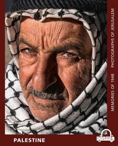 Palestine Memories of 1948