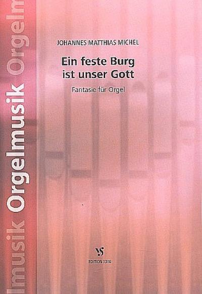 Ein feste Burg ist unser Gottfür Orgel