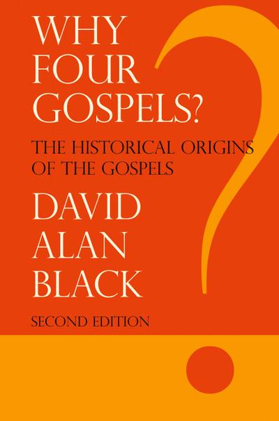 Why Four Gospels?