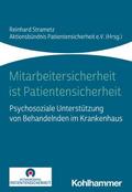 Mitarbeitersicherheit ist Patientensicherheit