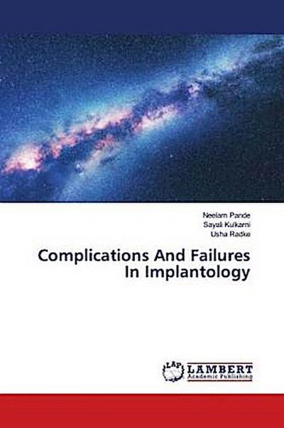 Complications And Failures In Implantology