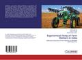 Ergonomical Study of Farm Workers in India