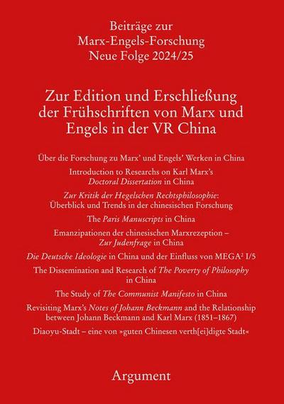 Zur Edition und Erschließung der Frühschriften von Marx und Engels in der VR China