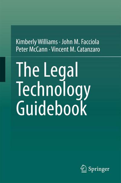 The Legal Technology Guidebook