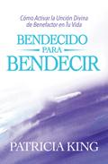 Bendecido Para Bendecir