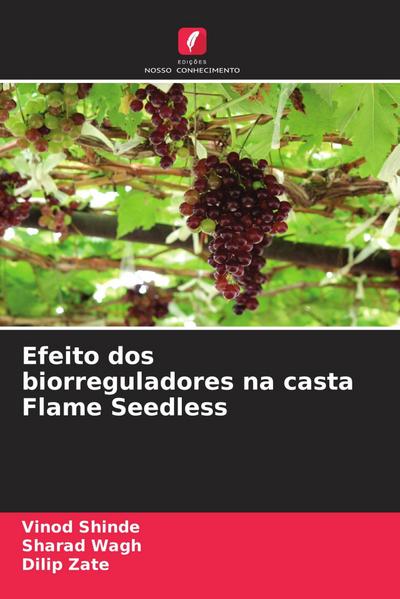 Efeito dos biorreguladores na casta Flame Seedless