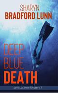 Deep Blue Death (Jami Laramie Mysteries)