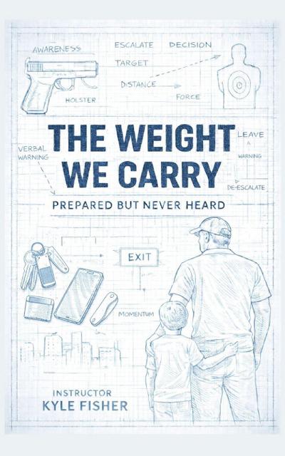 The Weight We Carry