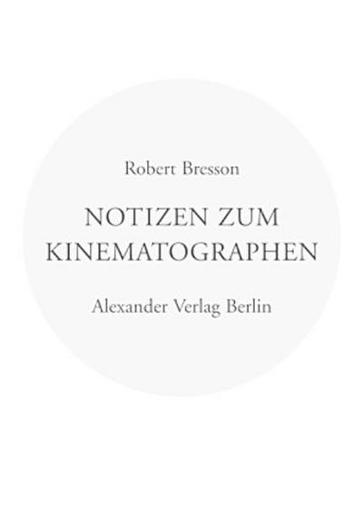 Notizen zum Kinematographen