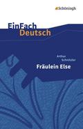 Arthur Schnitzler: Fräulein Else