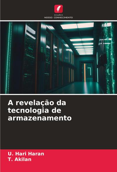 A revelação da tecnologia de armazenamento