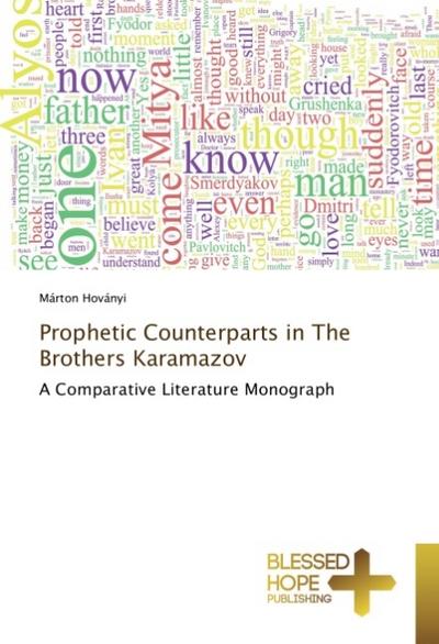 Prophetic Counterparts in The Brothers Karamazov