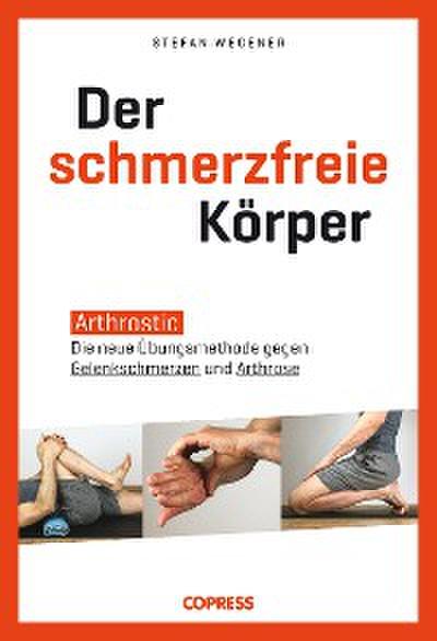 Der schmerzfreie Körper