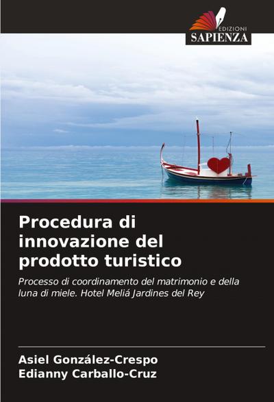 Procedura di innovazione del prodotto turistico