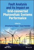 Fault Analysis and its Impact on Grid-connected Photovoltaic Systems Performance