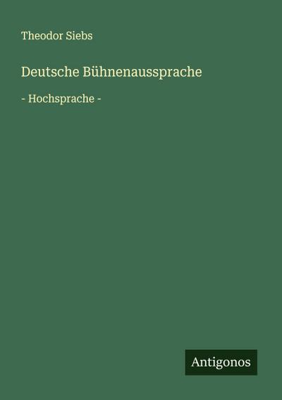 Deutsche Bühnenaussprache