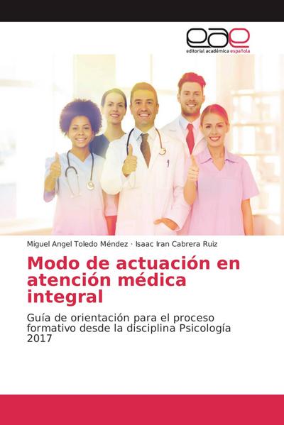 Modo de actuación en atención médica integral