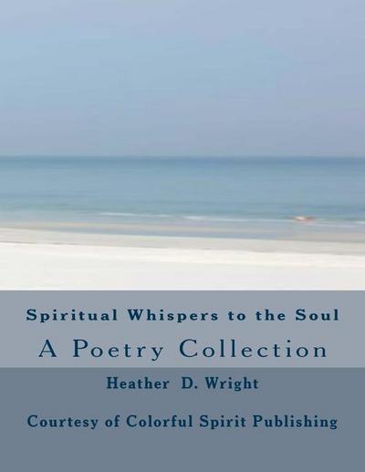 Spiritual Whispers to the Soul