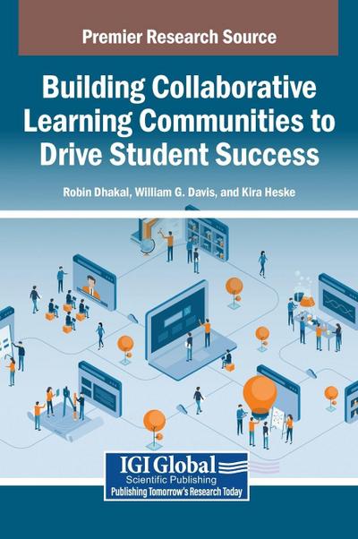 Building Collaborative Learning Communities to Drive Student Success