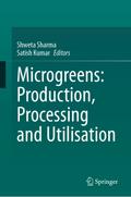 Microgreens: Production, Processing and Utilisation