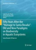 Fifty Years After the "Homage to Santa Rosalia": Old and New Paradigms on Biodiversity in Aquatic Ecosystems
