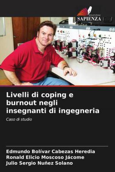 Livelli di coping e burnout negli insegnanti di ingegneria