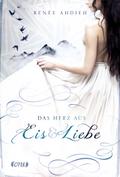 Das Herz aus Eis und Liebe