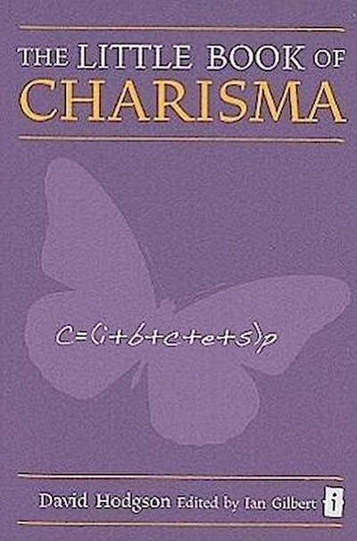 The Little Book of Charisma