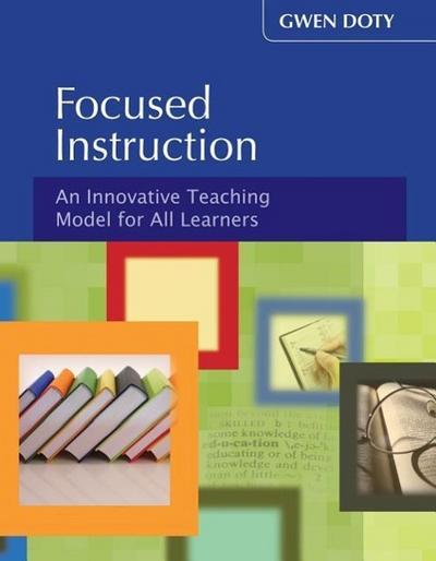 Focused Instruction