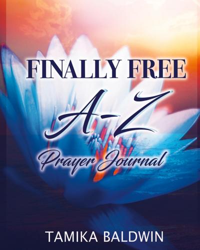 Finally Free A-Z Prayer Journal
