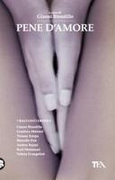 Pene d’amore. Sette racconti erotici