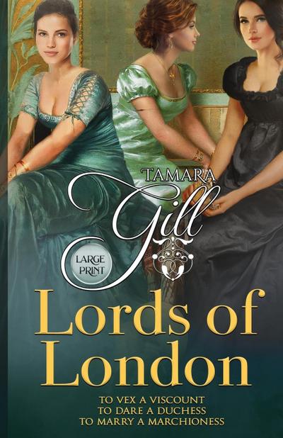Gill, T: Lords of London