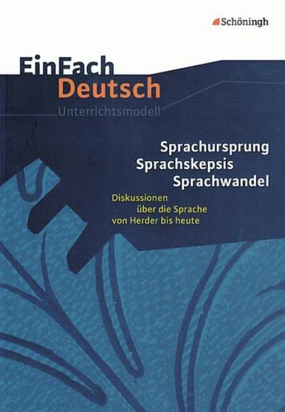 Sprachursprung, Sprachskepsis, Sprachwandel