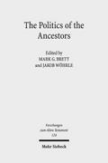 The Politics of the Ancestors