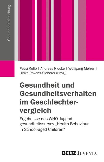 Gesundheit und Gesundheitsverhalten im Geschlechtervergleich